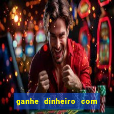 ganhe dinheiro com jogos online